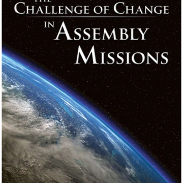 Challenges of Change in Assembly Missions